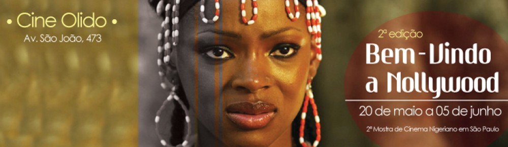 Bem-Vindo a Nollywood – 2º Edição